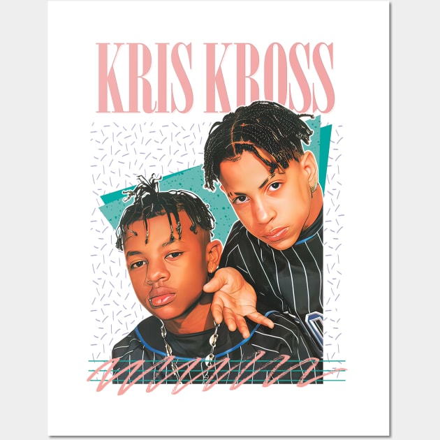 Kris Kross \/\/\/ 90s Aesthetic Fan Art Design Wall Art by DankFutura